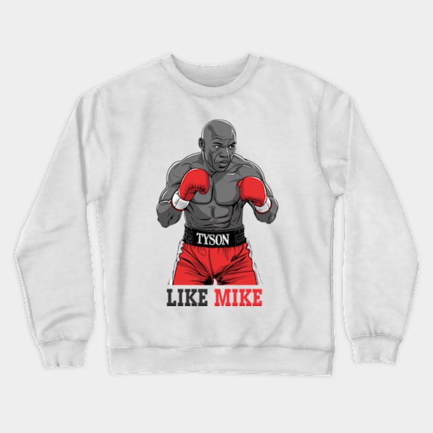 MIKE TYSON BOXING T-Shirt Crewneck Sweatshirt by PRINT_SOLUTION